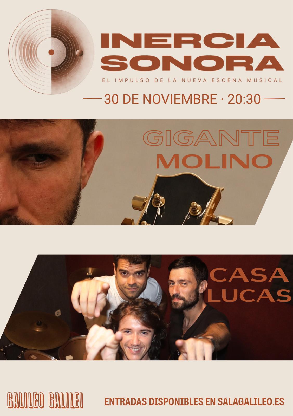 INERCIA SONORA - CASA LUCAS Y GIGANTE MOLINO