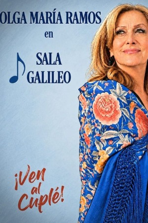 ¡Ven al cuplé! OLGA MARÍA RAMOS