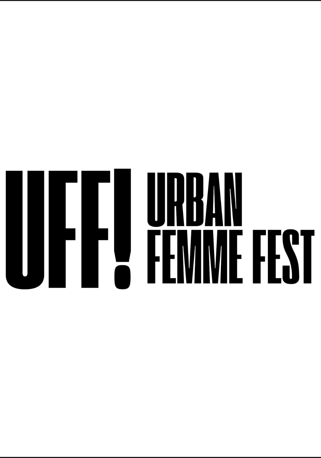 UFF!! URBAN FEMME FEST