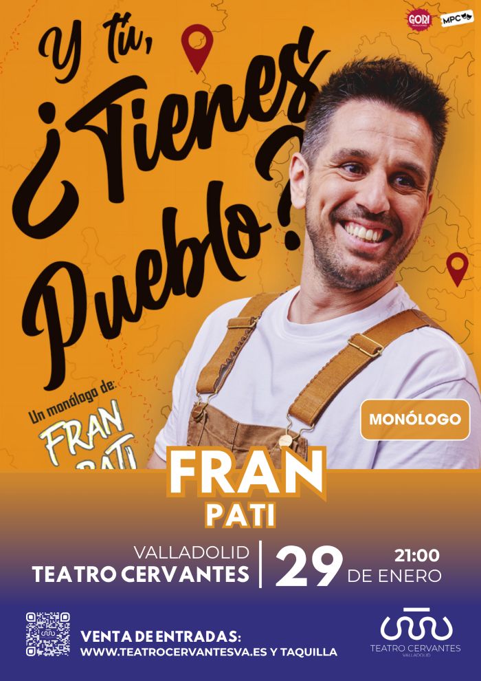 FRAN PATI "Y TÚ, TIENES PUEBLO?"