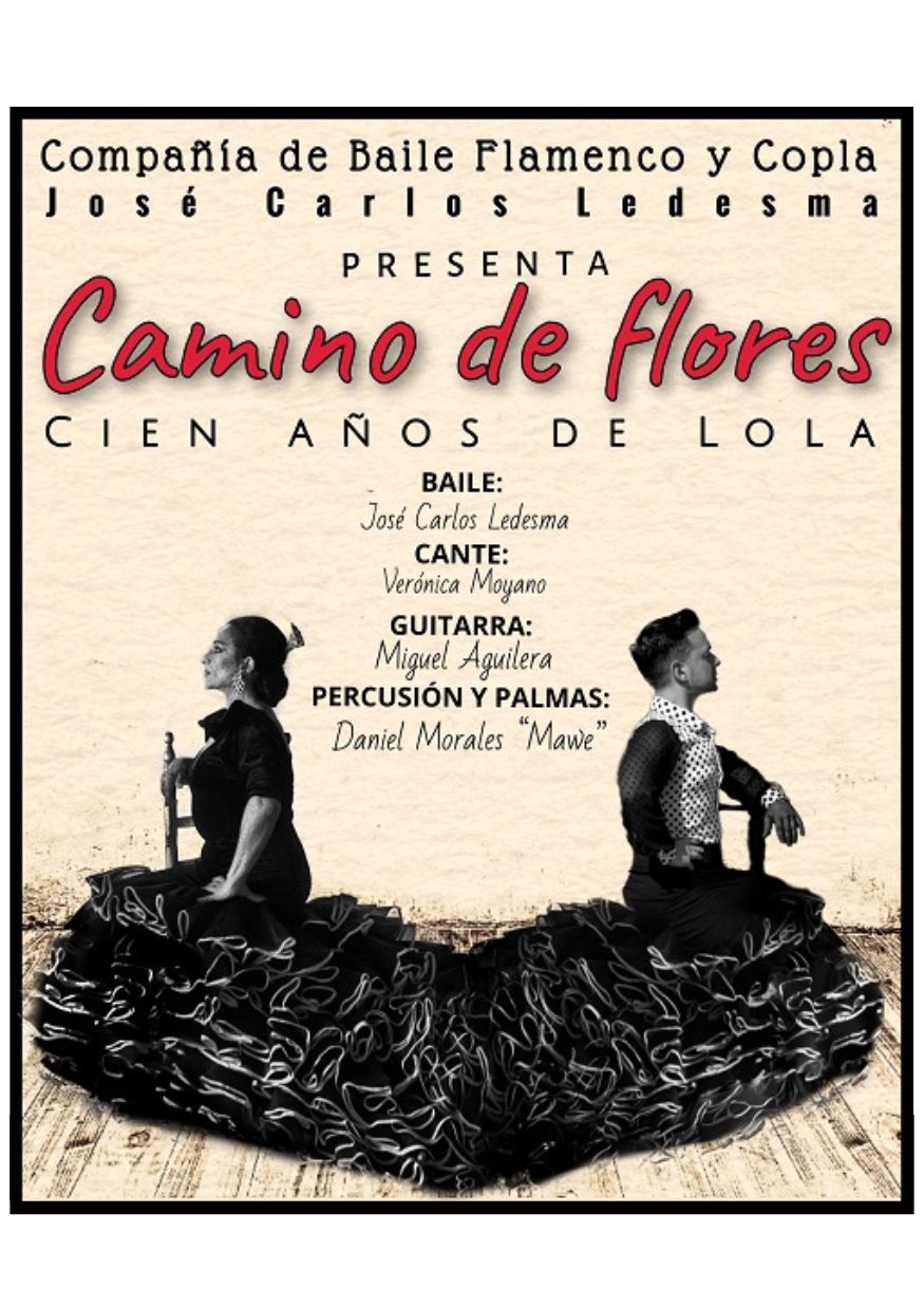 Camino de Flores. Cien años de Lola