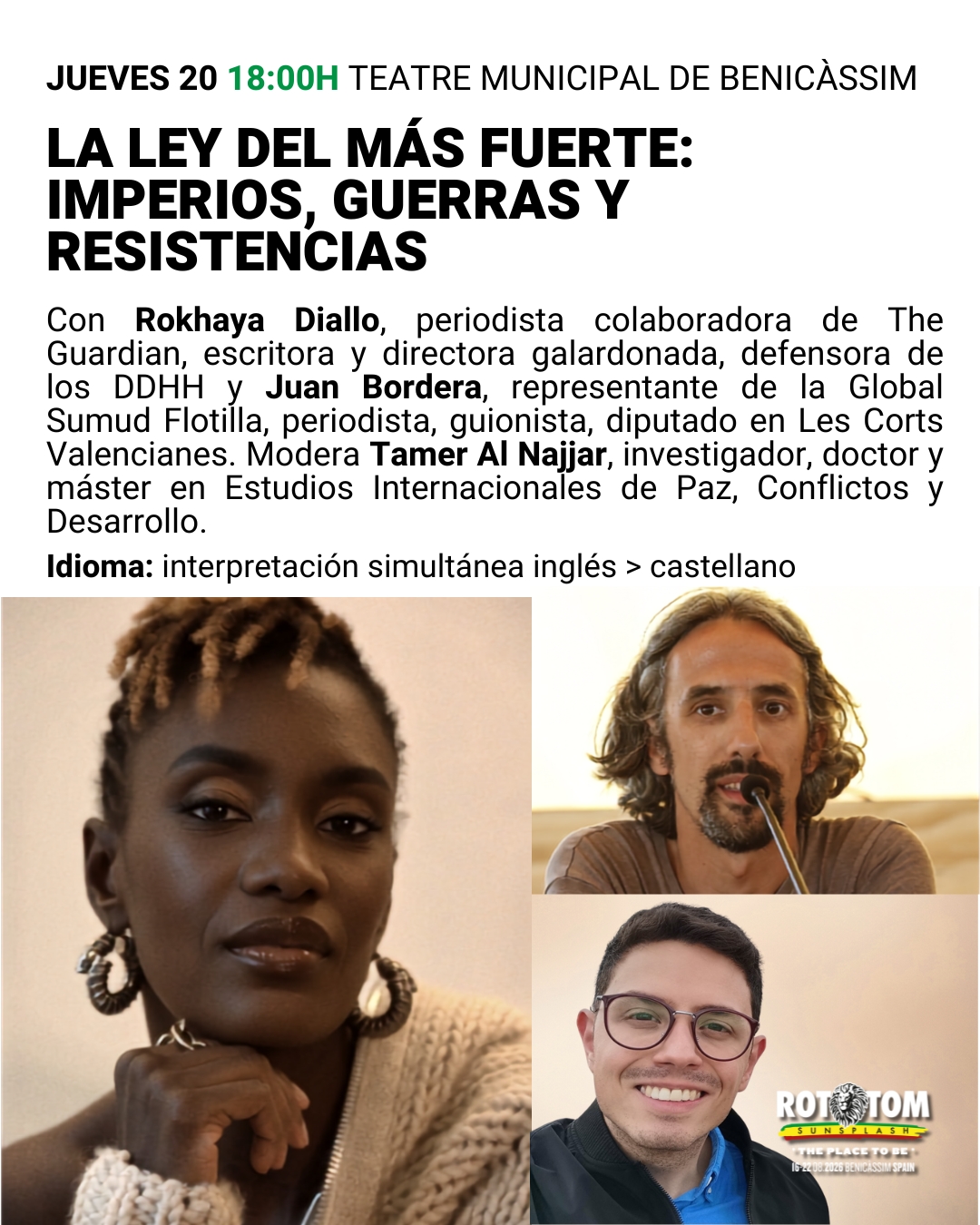 "La ley del más fuerte: imperios, guerras y resistencias" FORO SOCIAL 31a EDICIÓN ROTOTOM SUNSPLASH