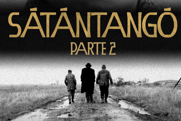 Sátántangó – Part 2