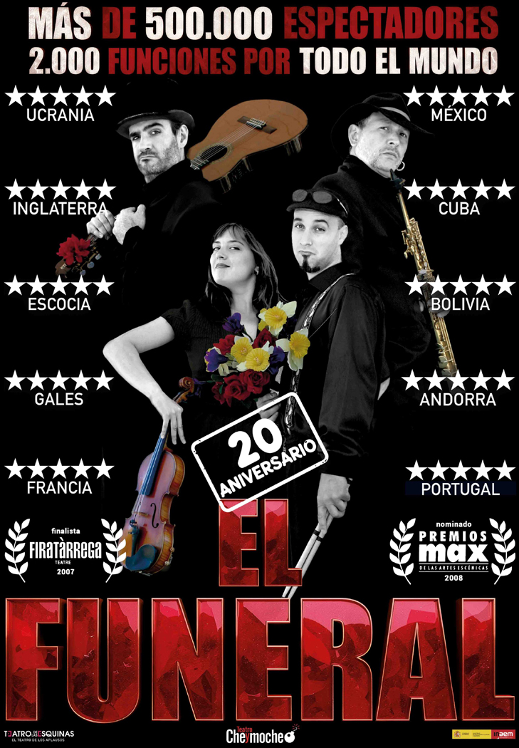 EL FUNERAL ¡20 ANIVERSARIO! TEATRO CHE Y MOCHE